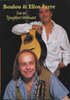 Boulou and Elios Ferre DVD (Zone 1) Live at Djangofest Northwest