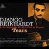 Django Reinhardt - Tears 3 CDs