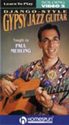 Paul Mehling Django-Style Gypsy Guitar: Soloing Lesson 2 DVD
