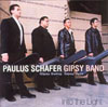 Paulus Schafer Gipsy Band Into the Light