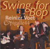 Reinier Voet and Pigalle44 Swing for Bop