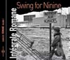 Integrale Romane Swing for Ninine