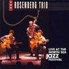 The Rosenberg Trio Live at the North Sea Festival