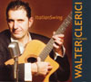 Walter Clerici and Friends (Paulus Schafer,  Ritary Gaguenetti, and Gary Potter) Italian Swing