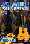 Denis Chang DVD Jazz Manouche: Technique & Improvisation Volume 3