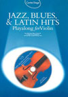 Jazz, Blues & Latin Hits Play-Along for Violin