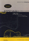 Manfred Fuchs and Andreas Oberg  Gypsy Jazz Workshop with CD