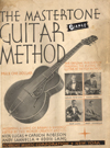eBook: The Mastertone Guitar Method (Nick Lucas, Eddie Lang, Garson Robison, Andy Sannella)