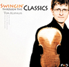 Tim Kliphuis Swingin’ Through the Classics