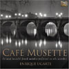 Enrique Ugarte Cafe Musette