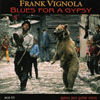 Frank Vignola Blues for a Gypsy