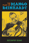 Benjamin Givan - The Music of Django Reinhardt