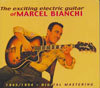 The Exciting Guitar of Marcel Bianchi 2 CDs