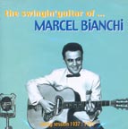 The Swingin’ Guitar of Marcel Bianchi