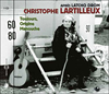 Christophe Lartilleux Toujours origine manouche