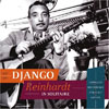 Django Reinhardt In Solitaire - Complete Recordings for Solo Guitar