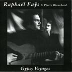 Raphael Fays and Pierre Blanchard Voyages