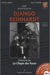 100e anniversaire Django Reinhardt & L'historie de La Chope des Puces (w/DVD)