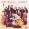 Hot Club de Norvge with the Camelia String Quartet Hot Cats