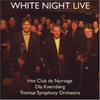 Hot Club de Norvege with Ola Kvernberg and the Tromso Symphony Orchestra  White Night Live