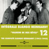 Integrale Django Reinhardt - Vol.12 (1943-1945) Manois des Mes Reves