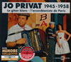 Jo Privat - Le Gitan Blanc - L'Accordeoniste de Paris 1945-1958 (3CD)