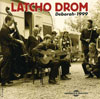 Latcho Drom - Deborah