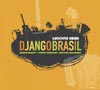 Ludovic Beier and Samson Schmitt Django Brasil