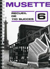 Musette - Recueil de 110 succes, Vol. 6 110 Musette Standards