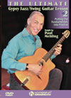 Paul Mehling The Ultimate Gypsy Jazz/Swing Guitar Lesson - DVD 2