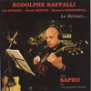 Rodolphe Raffalli Le Retour