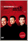 The Rosenberg Trio Live at The North Sea Jazz Festival ’94 DVD (Zone 2)