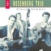 The Rosenberg Trio Gipsy Summer