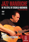 JAZZ MANOUCHE:  In the Style of Stochelo Rosenberg DVD (All regions) 