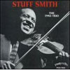 Stuff Smith Trio 1943