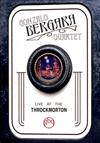 Gonzalo Bergara Quartet - Live at the Throckmorton DVD